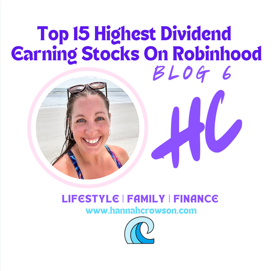 Top 15 Highest Dividend Earning Stocks On Robinhood